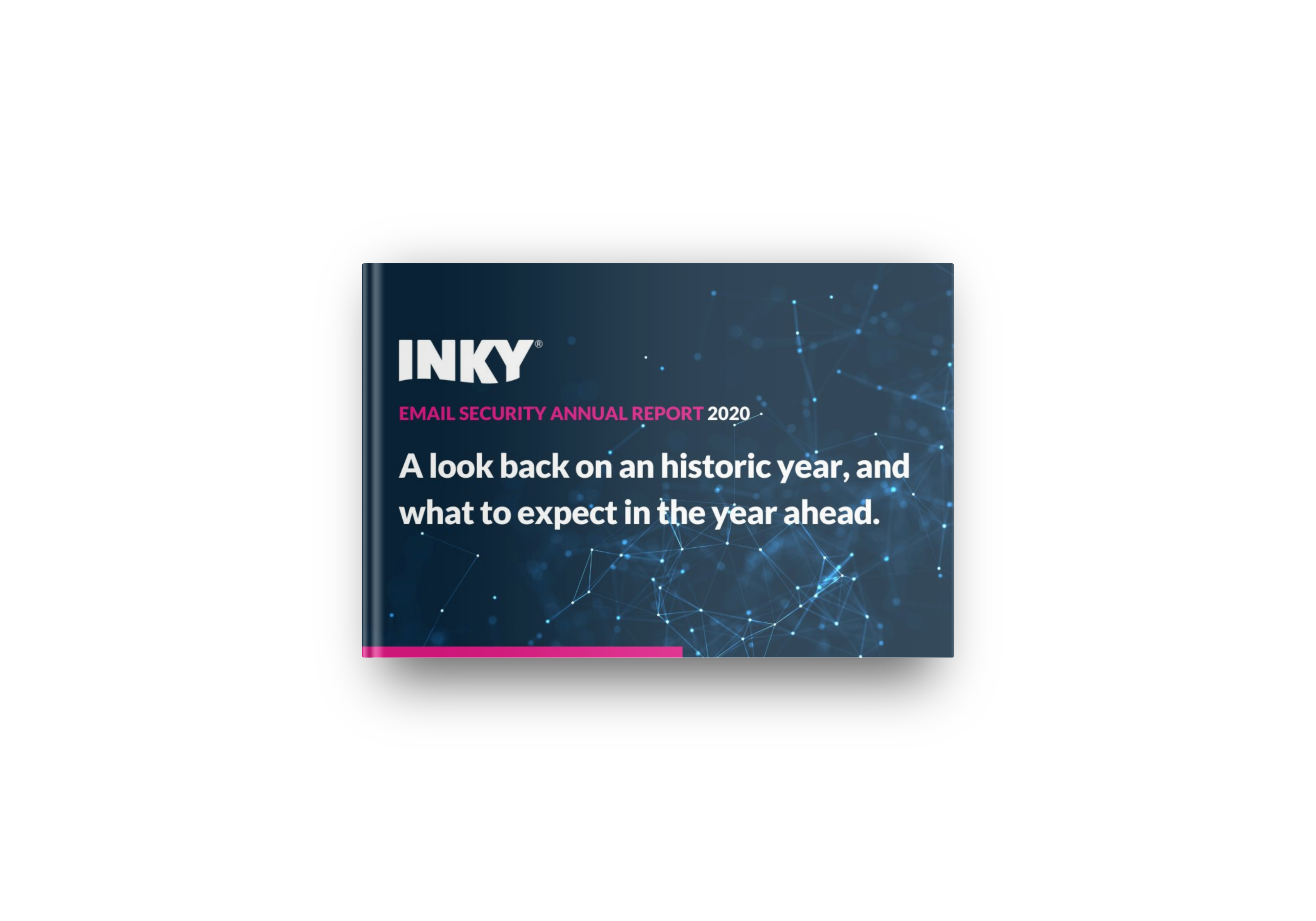 INKY’s 2020 Email Security Report