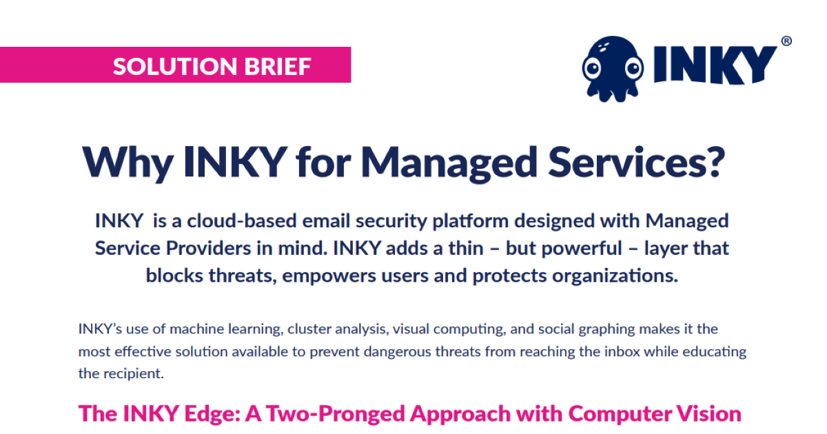 Why INKY for Managed Services?