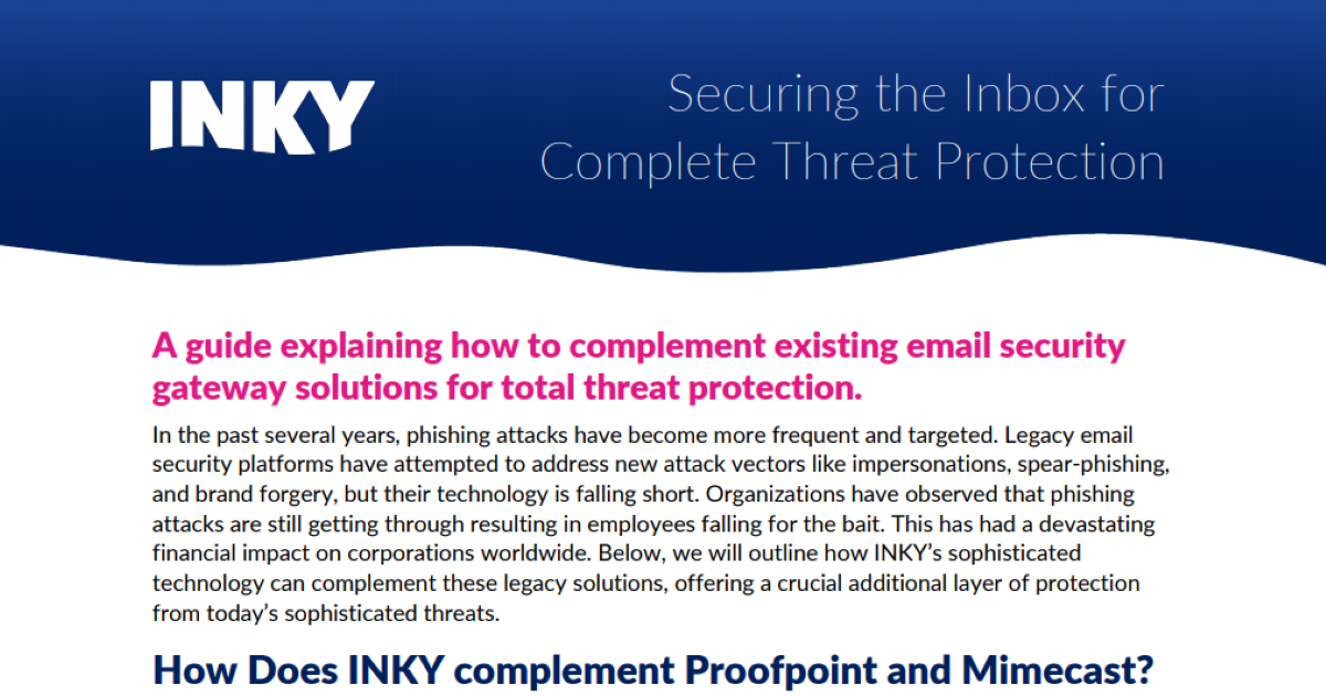 Securing the Inbox for  Complete Threat Protection