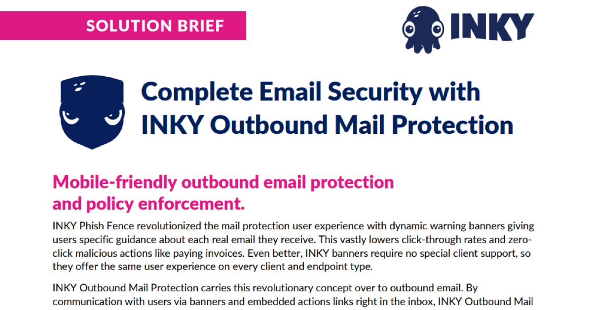 Complete Email Security with  INKY Outbound Mail Protection